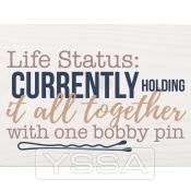 Life status : currently holding