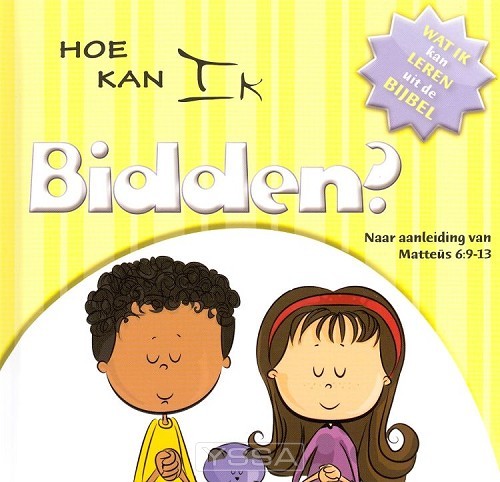 Hoe kan ik bidden