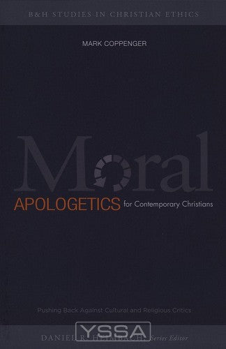 Moral apologetics for contemporary chris