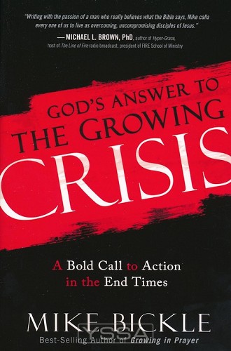 God's Answer to the Growing Crisis