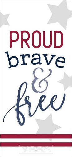 Proud brave and free