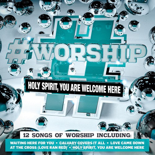 Holy Spirit, You Are Welcome Here (CD)