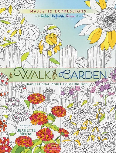 A walk in the garden: Colouring Book