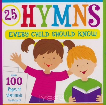 25 Hymns Every Child Should Know (CD)