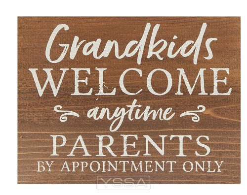 Grandkids welcome anytime