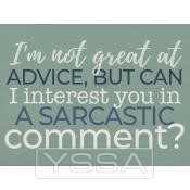 I'm not great at advice