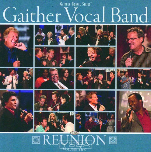Gaither Vocal Band - Reunion Vol. 2 (CD)