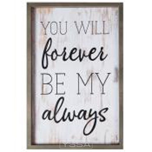 You will forever be my always