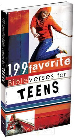 199 Favorite Bible Verses For Teens