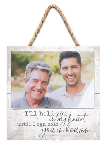 I'll hold you in my heart