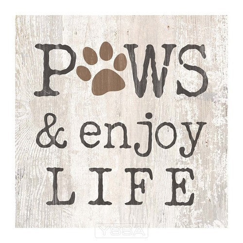 Paws and enjoy life
