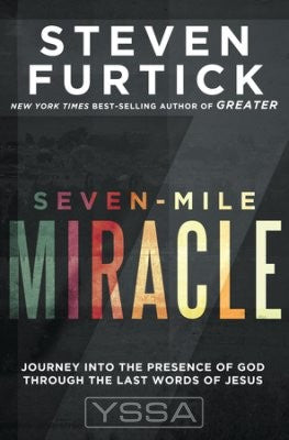 Seven-Mile Miracle