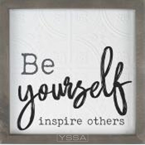 Be yourself inspire others