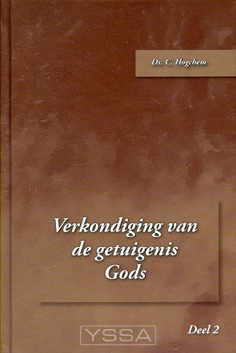 Verkondiging van de getuigenis Gods 2