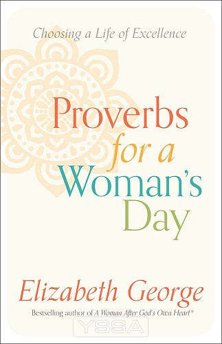 Proverbs for a Woman's Day